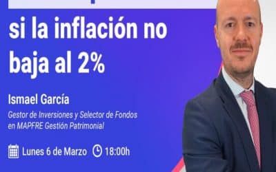 Claves para invertir en un entorno de alta inflación